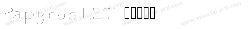 Papyrus LET字体转换